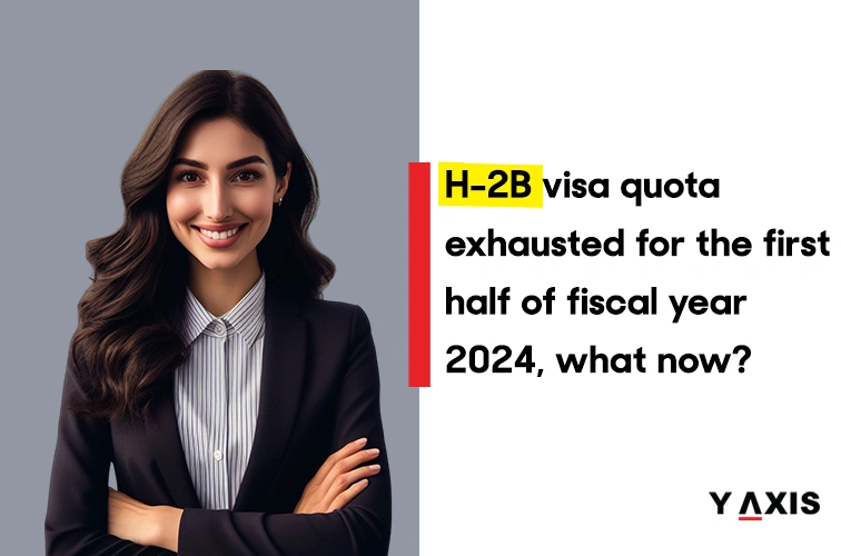 The H-2B Visa Quote For The First Half Of FY 2024 Finalized!